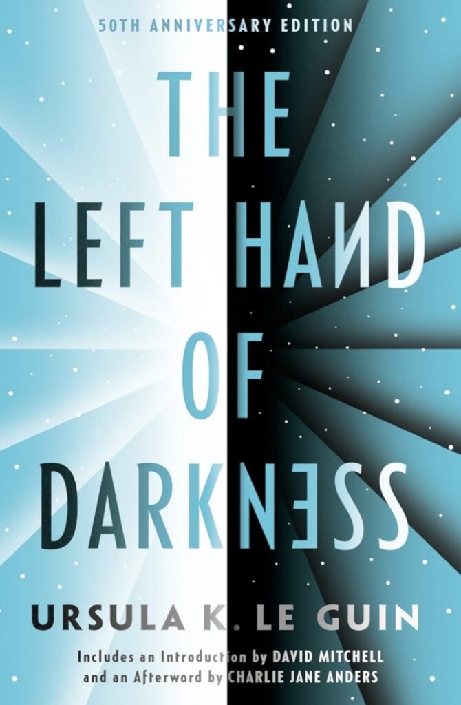 The Left Hand of Darkness, science fiction novel by Ursula K. Le Guin
